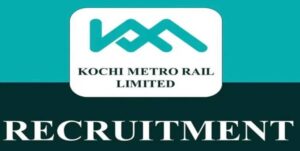 Kochi Metro Recruitment 2023